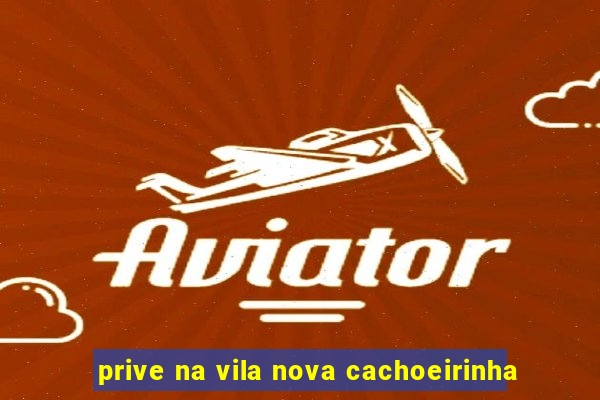 prive na vila nova cachoeirinha